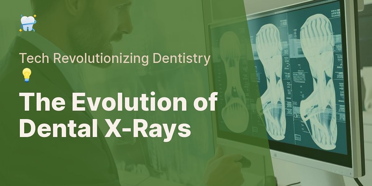 Exploring the World of Dental XRays How Modern Technology is Shaping