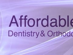 Affordable Dentistry & Orthodontics