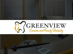 Greenview Cosmetic and Family Dentistry