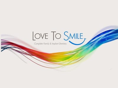 Love To Smile: Complete Family & Implant Dentistry