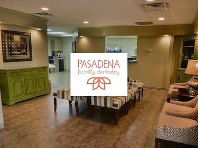 Pasadena Family Dentistry