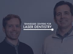Tennessee Centers for Laser Dentistry