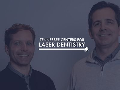 Tennessee Centers for Laser Dentistry