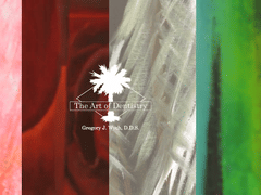 The Art of Dentistry