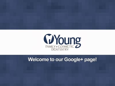 Young Family & Cosmetic Dentistry